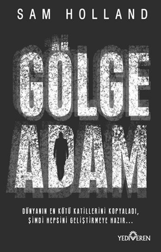 Gölge Adam - Yediveren Yayınları Kitap
