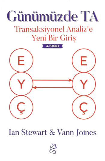 Günümüzde TA - Transaksiyonel Analiz'e Yeni Bir Giriş - Serbest Kitaplar Kitap