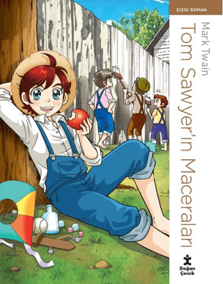 Tom Sawyer’ın Maceraları - Çizgi Roman - Doğan Çocuk Kitap
