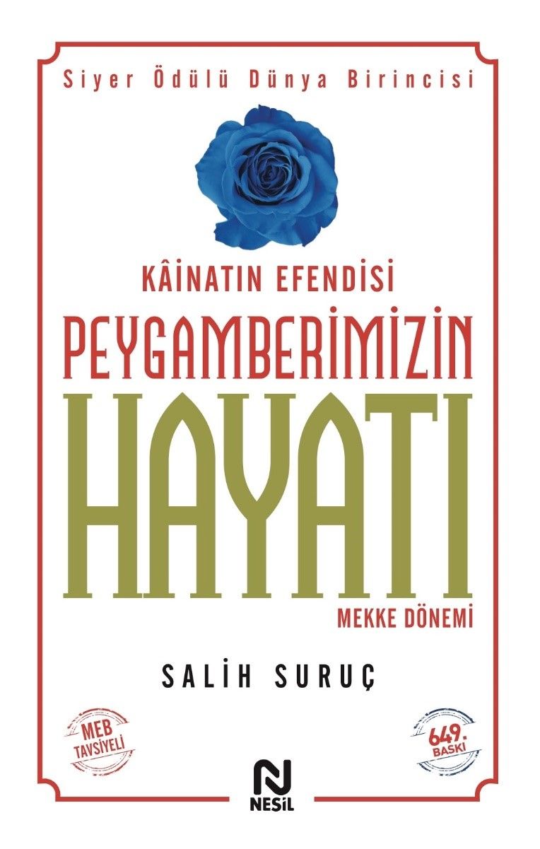 Kainatın Efendisi Peygamberimizin Hayatı -1 Salih Suruç Türkçe kitap kapağı