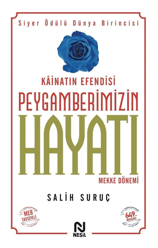 Kainatın Efendisi Peygamberimizin Hayatı -1 Salih Suruç Türkçe kitap kapağı
