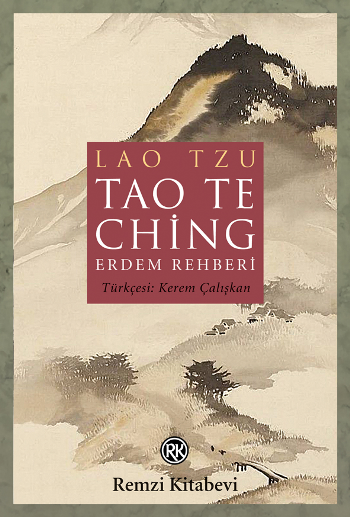 Tao Te Ching - Erdem Rehberi - Remzi Kitabevi Kitap
