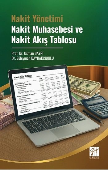 Nakit Yönetimi Nakit Muhasebesi ve Nakit Akış Tablosu - Gazi Kitabevi Kitap