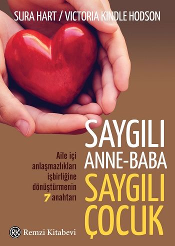 Saygılı Anne Baba Saygılı Çocuk - Remzi Kitabevi Kitap
