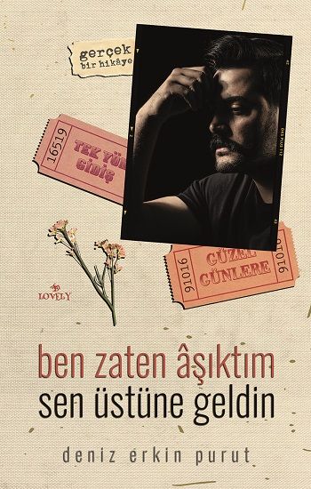 Ben Zaten Aşıktım Sen Üstüne Geldin - Lovely Book & Book Kitap