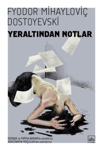 Yeraltından Notlar - Fyodor Mihayloviç Dostoyevski, Rus Edebiyatı Türkçe kitap kapağı