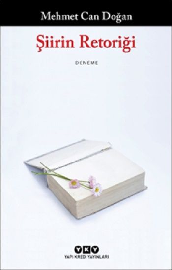 Şiirin Retoriği - Yapı Kredi Yayınları Kitap