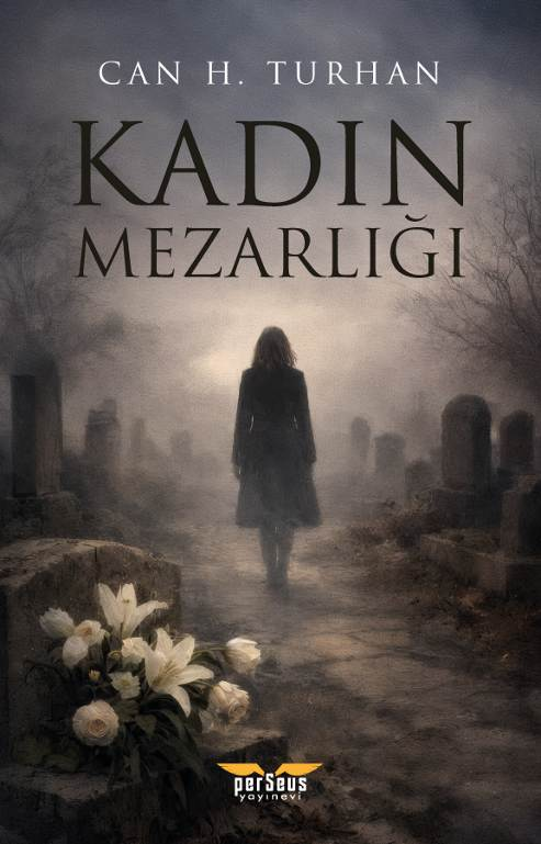 Kadın Mezarlığı - Perseus Kitap