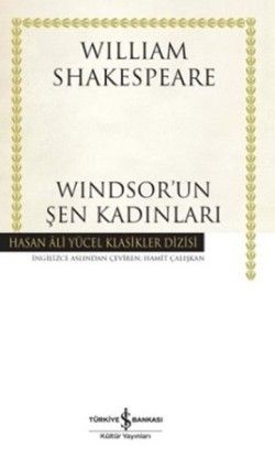 Windsor'un Şen Kadınları - İş Bankası Kültür Yayınları Kitap