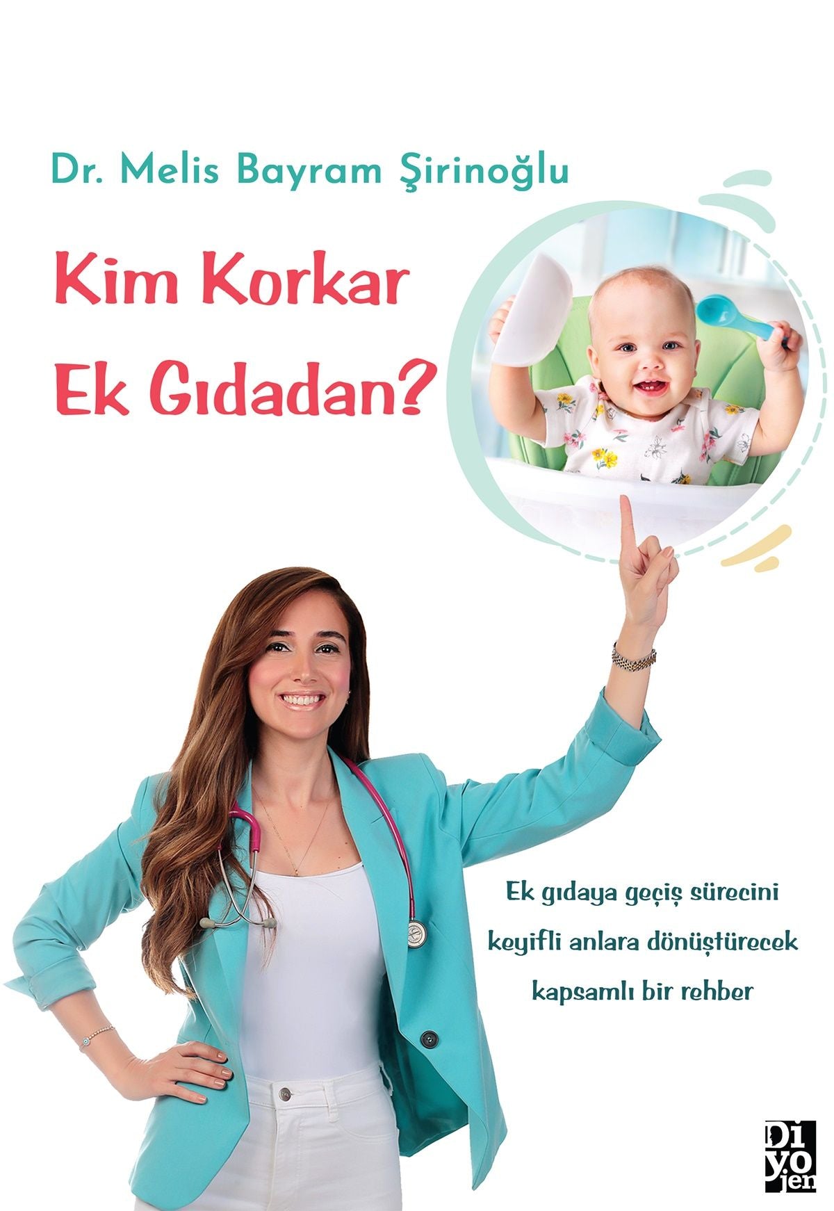 Kim Korkar Ek Gıdadan? - Diyojen Yayıncılık Kitap