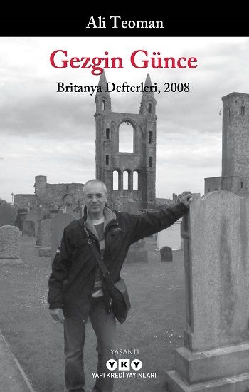 Gezgin Günce - Britanya Defterleri, 2008 - Yapı Kredi Yayınları Kitap