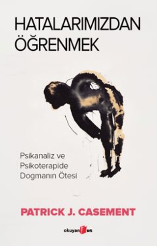 Hatalarımızdan Öğrenmek - Okuyan Us Yayın Kitap