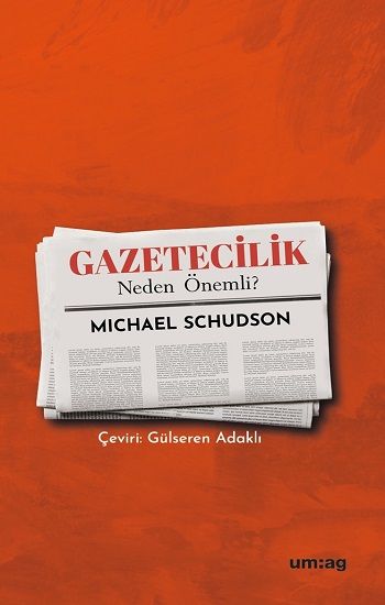 Gazetecilik Neden Önemli - Um:ag Yayınevi Kitap