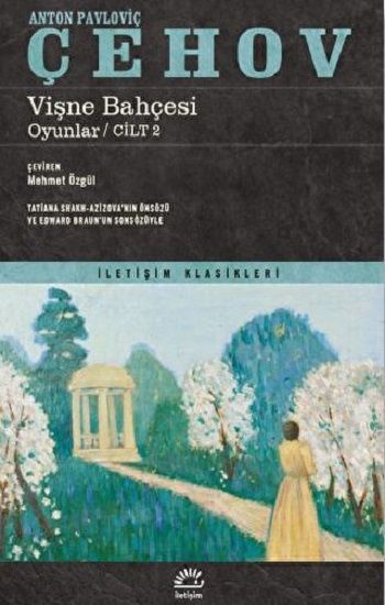 Vişne Bahçesi - Oyunlar Cilt 2 - İletişim Yayınları Kitap