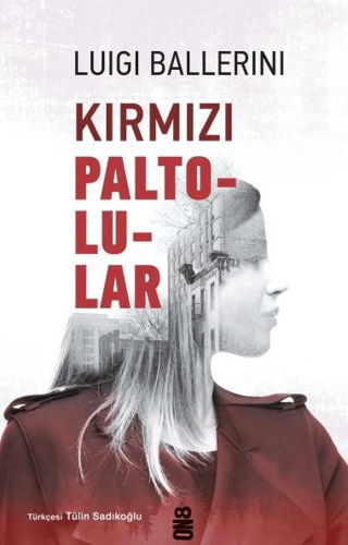 Kırmızı Paltolular - On8 Kitap Kitap