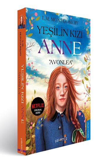 Yeşilin Kızı Anne - Avonlea - Yakamoz Yayınevi Kitap