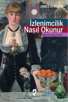 İzlenimcilik Nasıl Okunur - Hayalperest Yayınları Kitap