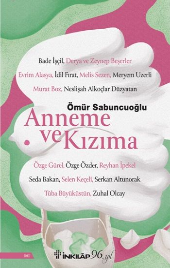 Anneme ve Kızıma - İnkılap Kitabevi Kitap