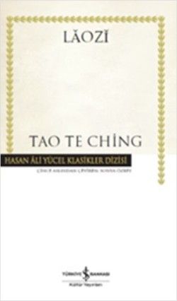 Tao Te Ching - İş Bankası Kültür Yayınları Kitap