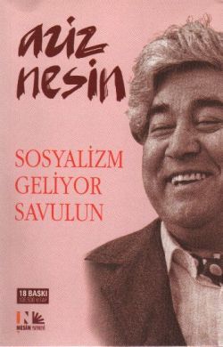 Sosyalizm Geliyor Savulun - Nesin Yayınları Kitap