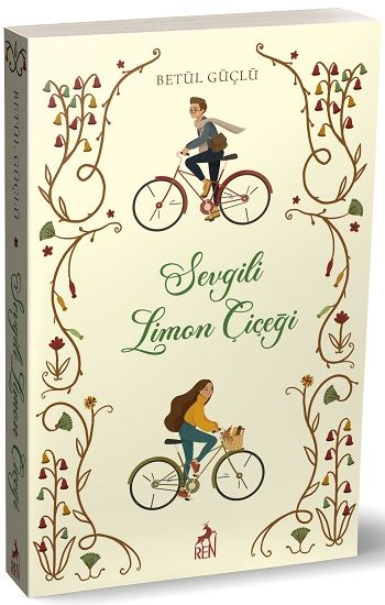 Sevgili Limon Çiçeği - Ren Kitap Kitap