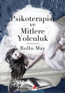 Psikoterapist ve Mitlere Yolculuk - Okuyan Us Yayın Kitap