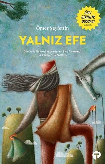 Yalnız Efe - Turkuvaz Kitap Kitap
