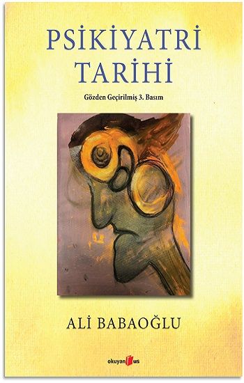 Psikiyatri Tarihi - Ali Babaoğlu, Genel Psikoloji Türkçe kitap kapağı
