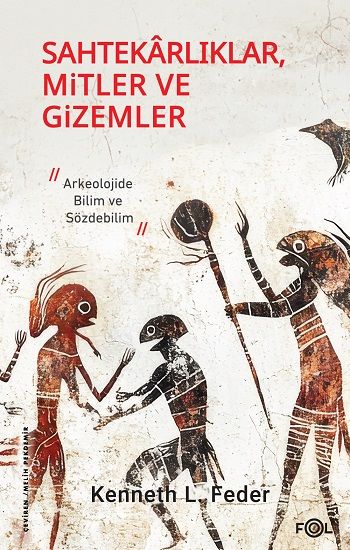 Sahtekarlıklar, Mitler ve Gizemler - Fol Kitap Kitap
