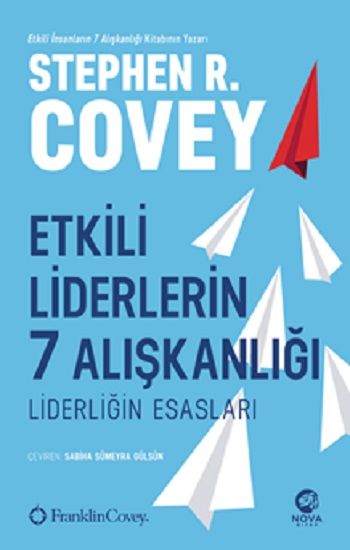 Etkili Liderlerin 7 Alışkanlığı - Nova Kitap Kitap