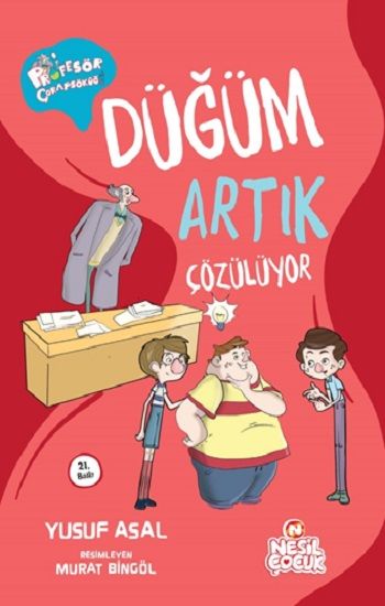 Düğüm Artık Çözülüyor - Nesil Çocuk Yayınları Kitap