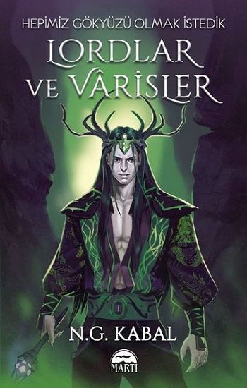 Lordlar ve Varisler - Hepimiz Gökyüzü Olmak İstedik - Martı Yayınları Kitap