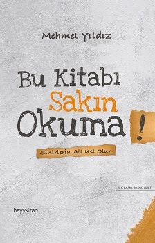 Bu Kitabı Sakın Okuma! - Hayykitap Kitap