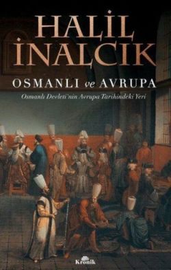 Osmanlı ve Avrupa - Kronik Kitap Kitap