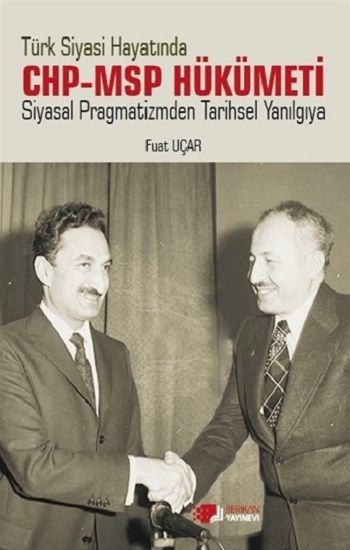 Türk Siyasi Hayatinda Chp-Msp Hükümeti - Berikan Yayınları Kitap