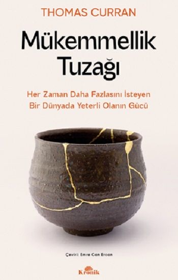 Mükemmellik Tuzağı - Kronik Kitap Kitap