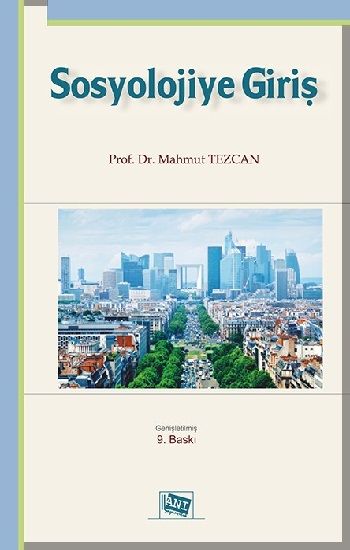 Sosyolojiye Giriş (Tezcan) - Anı Yayıncılık Kitap
