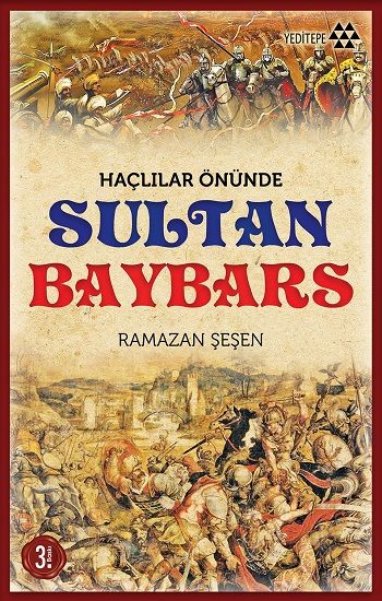 Haçlılar Önünde Sultan Baybars - Yeditepe Yayınevi Kitap