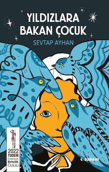 Yıldızlara Bakan Çocuk - Tudem Yayınları Kitap
