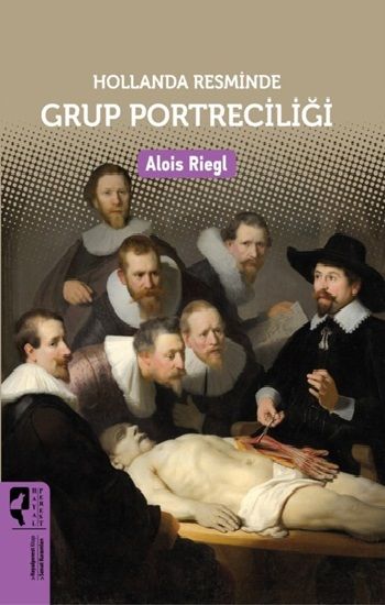 Hollanda Resminde Grup Portreciliği - Hayalperest Yayınları Kitap