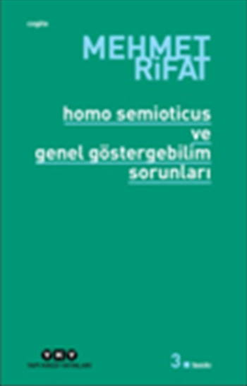 Homo Semioticus ve Genel Göstergebilim Sorunları - Yapı Kredi Yayınları Kitap