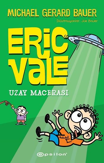 Uzay Macerası - Eric Vale (Ciltli) - Epsilon Yayınları Kitap