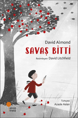 Savaş Bitti - Günışığı Kitaplığı Kitap