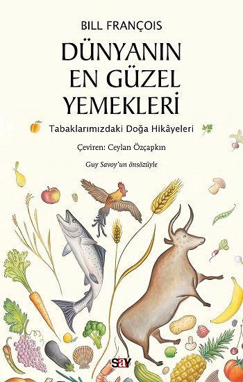 Dünyanın En Güzel Yemekleri - Say Yayınları Kitap