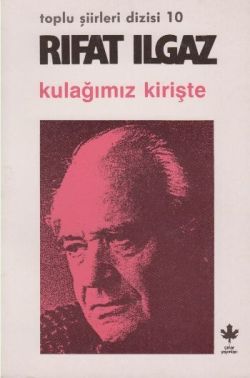 Kulağımız Kirişte - Şiirler 1983 - Çınar Yayınları Kitap