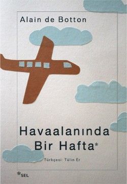 Havaalanında Bir Hafta - Sel Yayıncılık Kitap