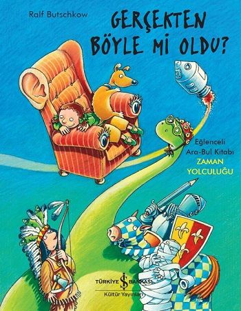 Gerçekten Böyle Mi Oldu? - İş Bankası Kültür Yayınları Kitap