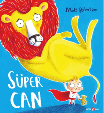 Süper Can - Beta Kids Kitap