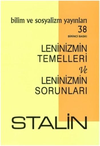 Leninizmin Temelleri ve Leninizmin Sorunları - Bilim ve Sosyalizm Yayınları Kitap