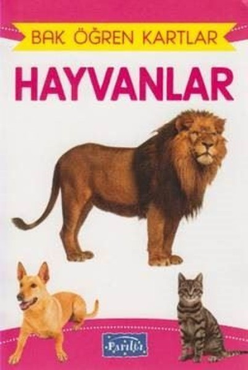 Bak Öğren Kartlar -  Hayvanlar - Parıltı Yayınları Kitap